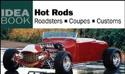 Book Review: Ideas Book Hot Rods by Dain Gingerelli